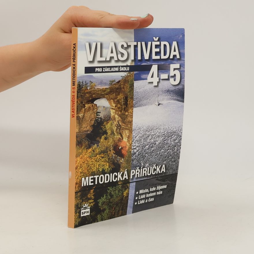 Kolektiv autorů Vlastivěda pro 4. a 5. ročník základní školy - Metodická příručka
