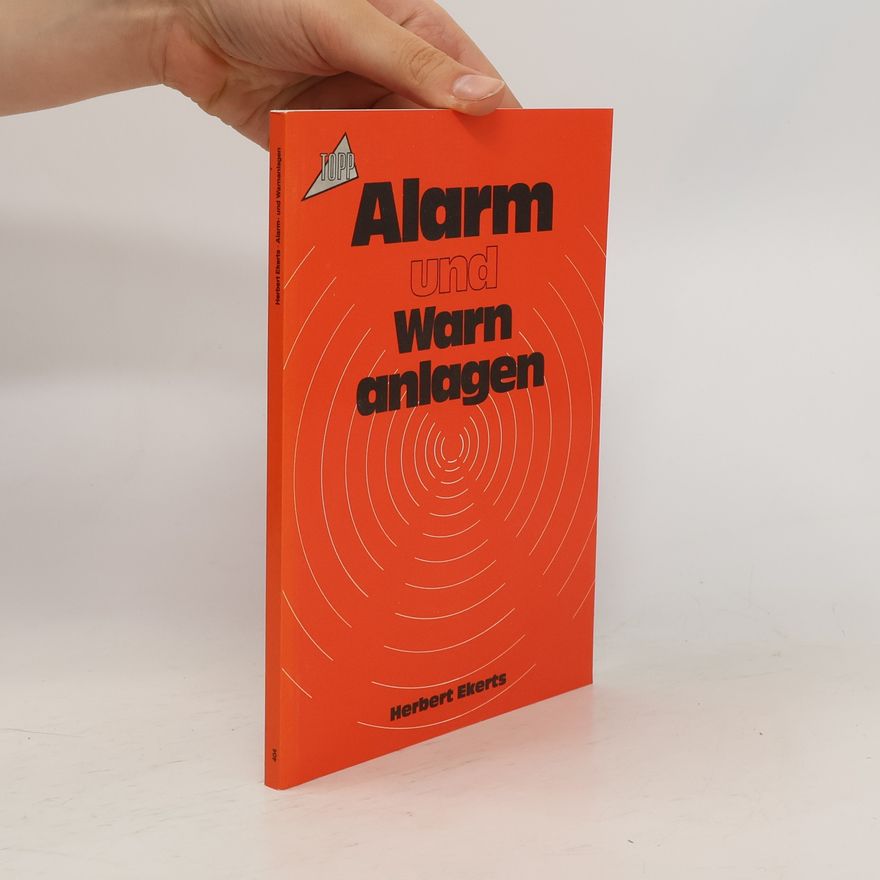 Herbert Ekerts Alarm und Warnanlagen