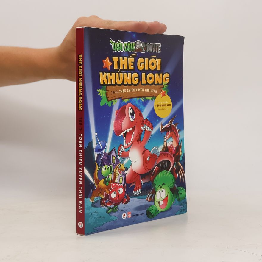 Tiếu Giang Nam Thế giới khủng long. Tập 3