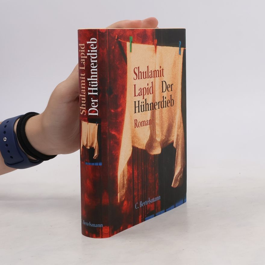 Shulamit Lapid Der Hühnerdieb
