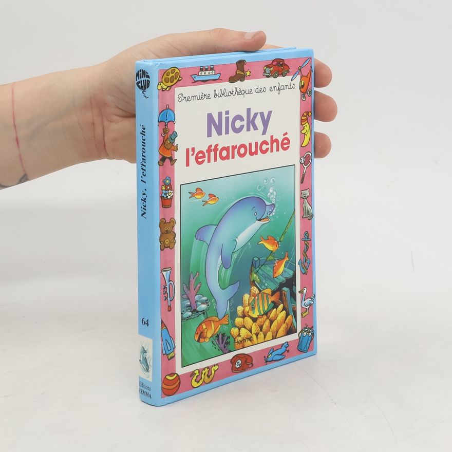 Pascale Hédelin Nicky l'effarouché