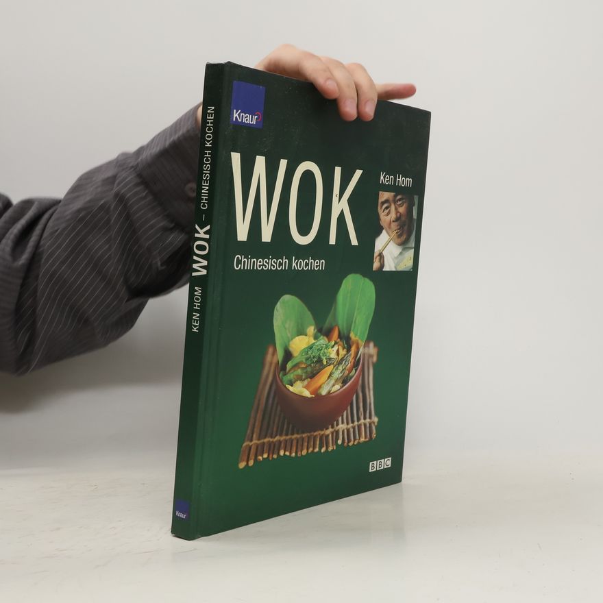 Ken Hom Wok - chinesisch kochen