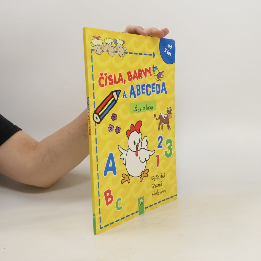 Kolektiv autorů Čísla, barvy a abeceda
