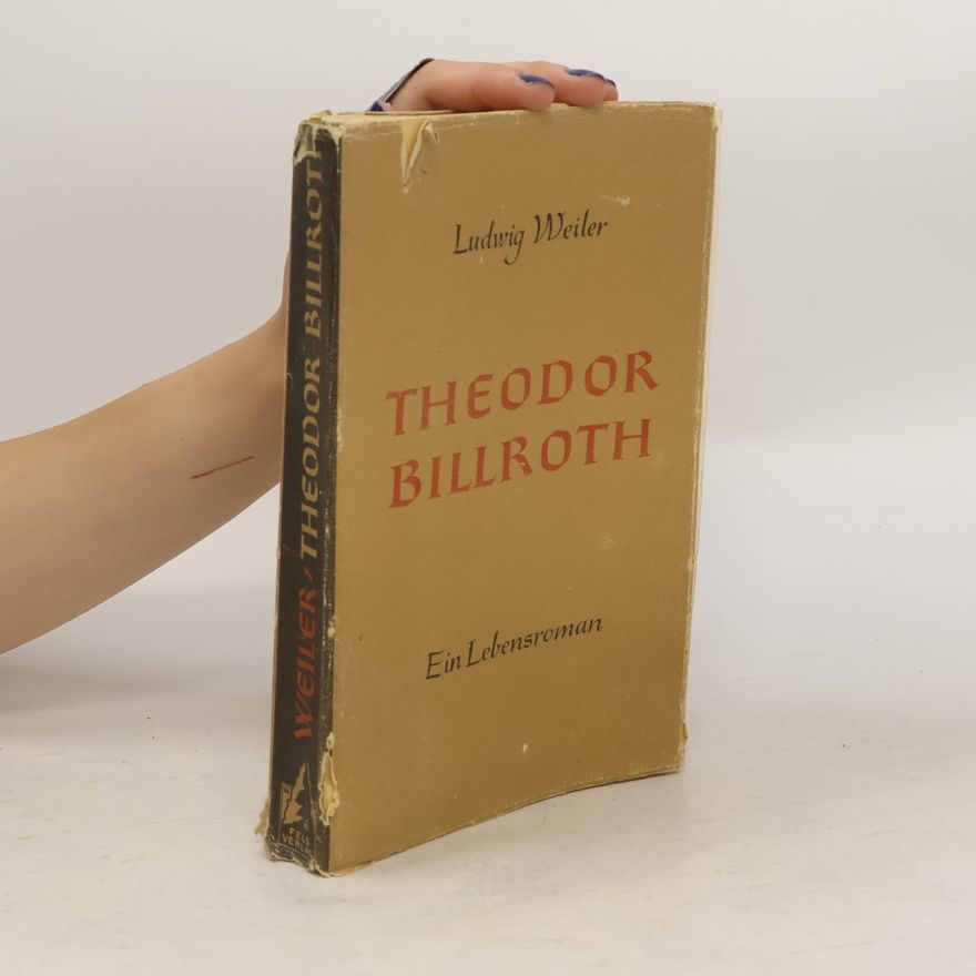 Ludwig Weiler Theodor Billroth