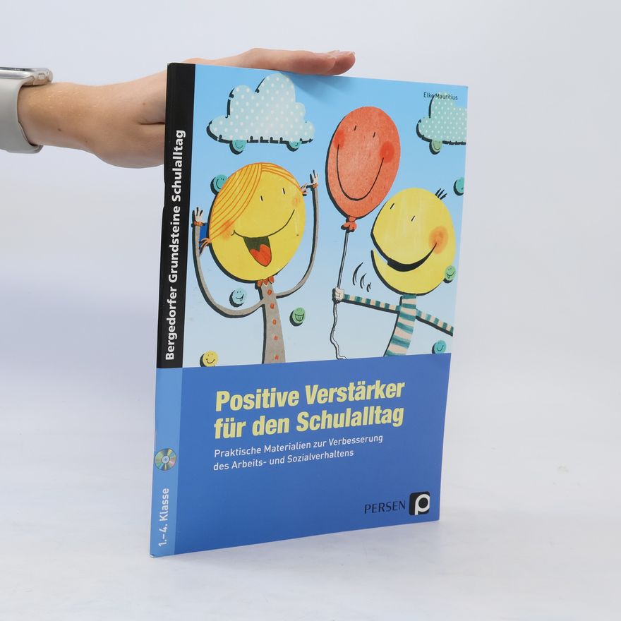 Elke Mauritius Positive Verstärker für den Schulalltag