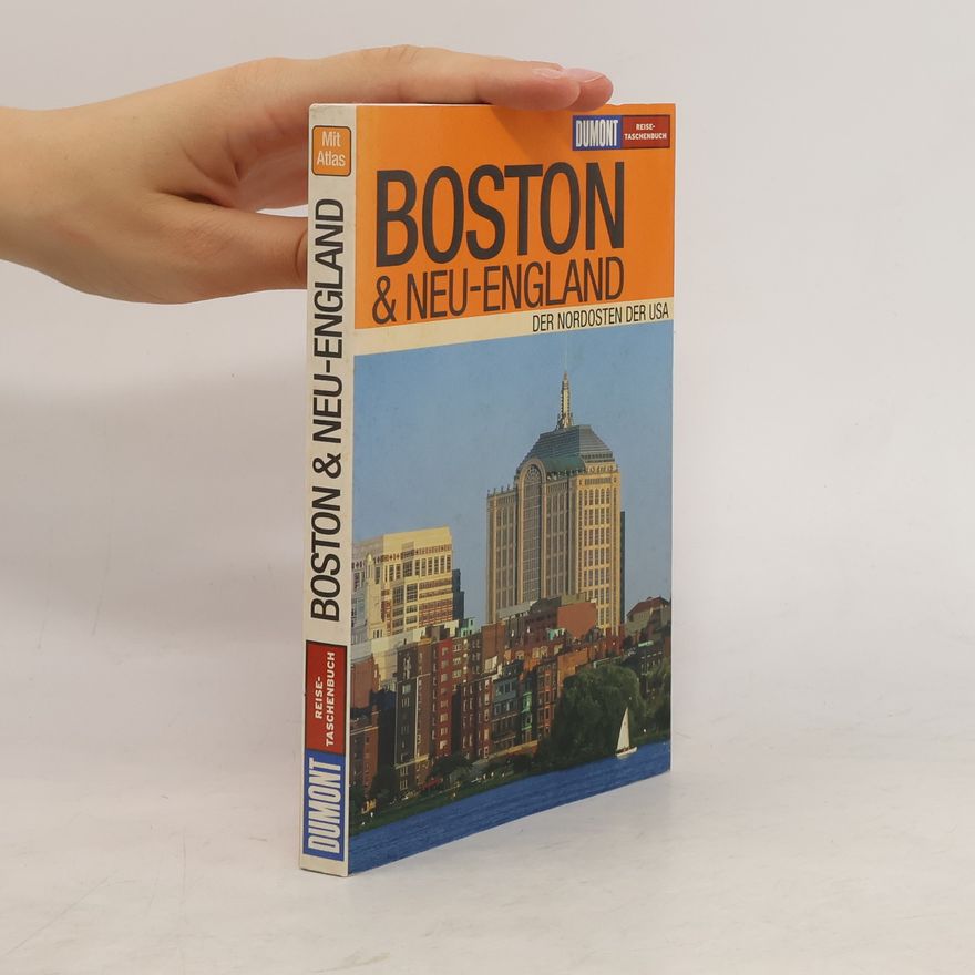Kolektiv autorů Boston & Neu-England - Der Nordosten der USA