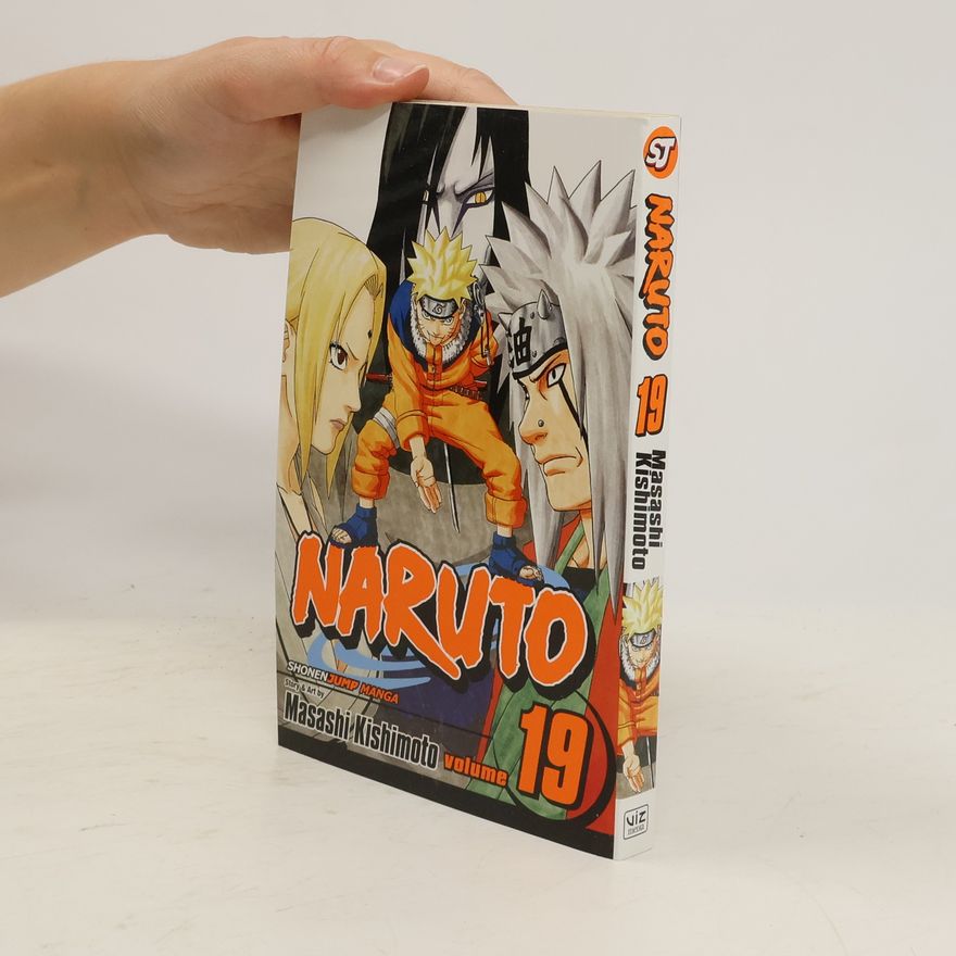 Masashi Kishimoto Naruto, Vol. 19