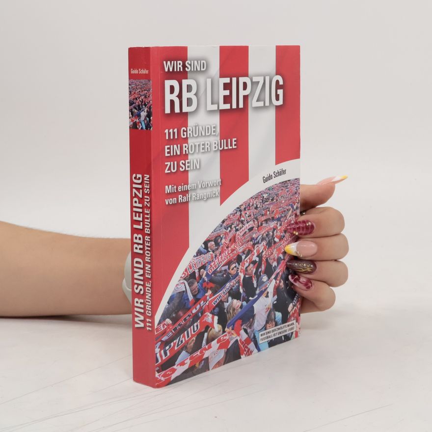 Guido Schäfer Wir sind RB Leipzig