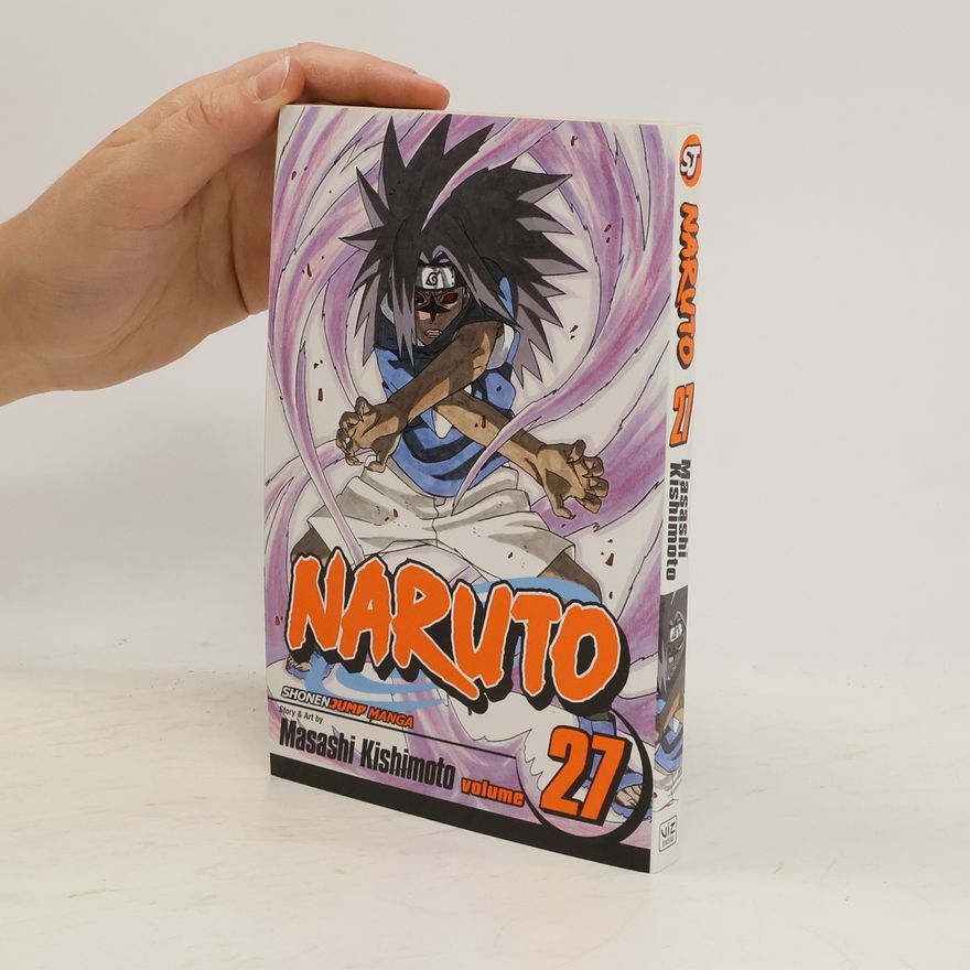 Masaši Kišimoto Naruto, Vol. 27