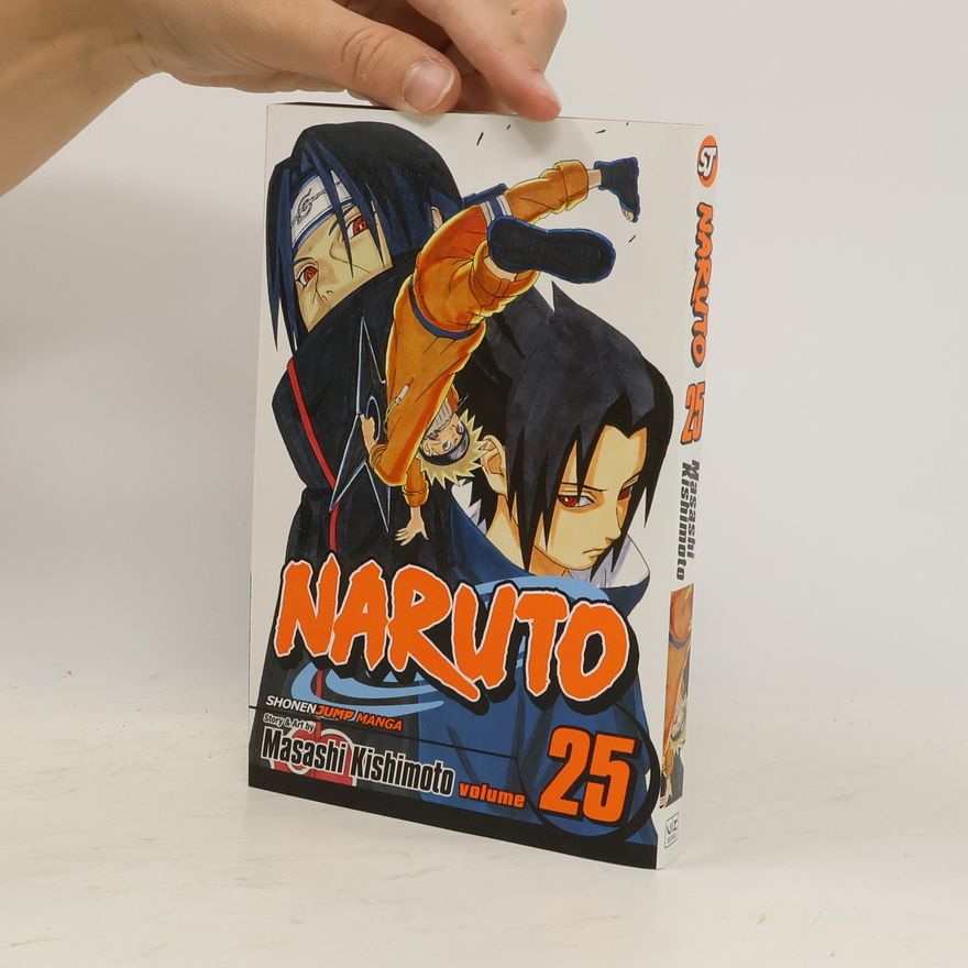 Masashi Kishimoto Naruto, Vol. 25