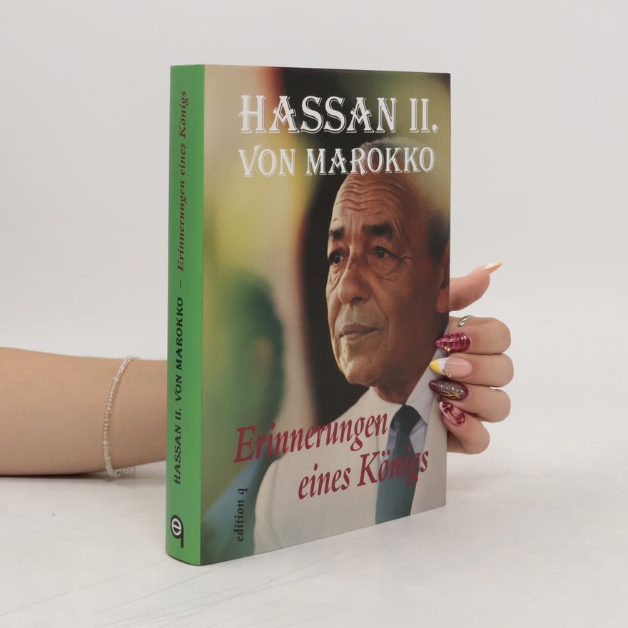Hasan Erinnerungen eines Königs