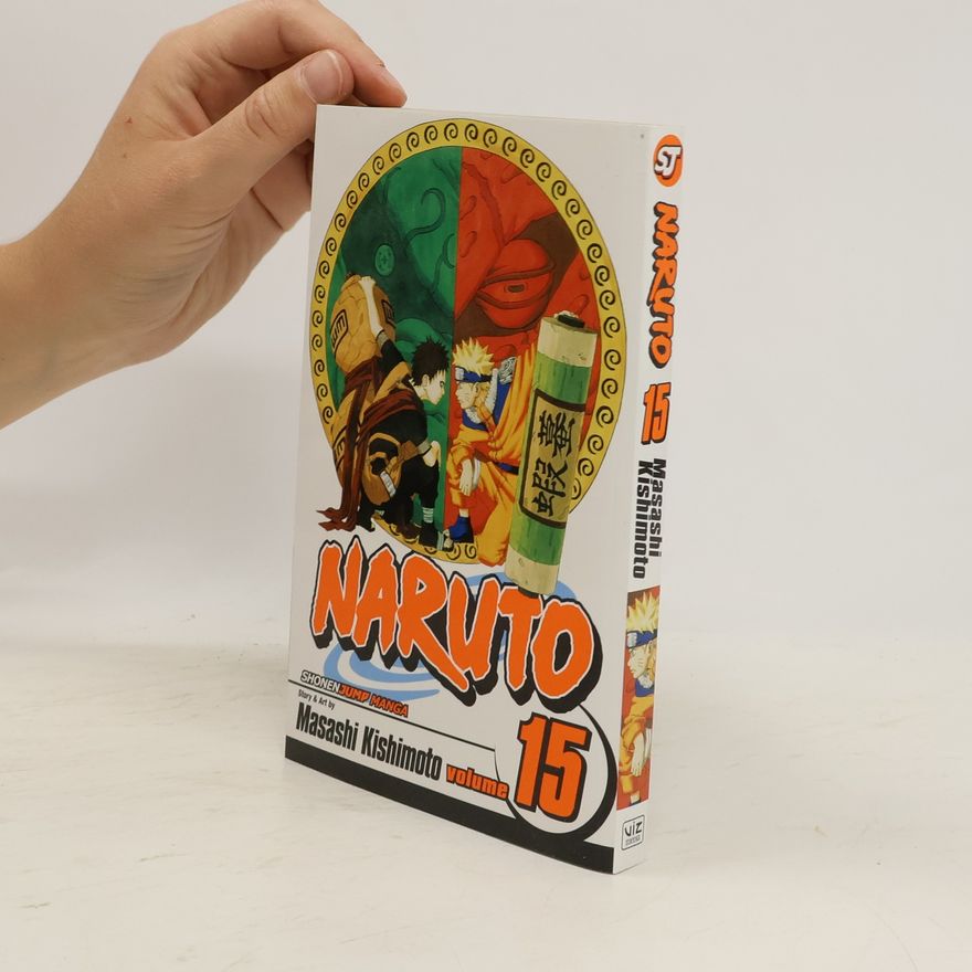 Masashi Kishimoto Naruto, Vol. 15