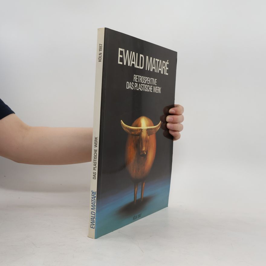 Ewald Mataré Ewald Mataré, Retrospektive, das plastische Werk