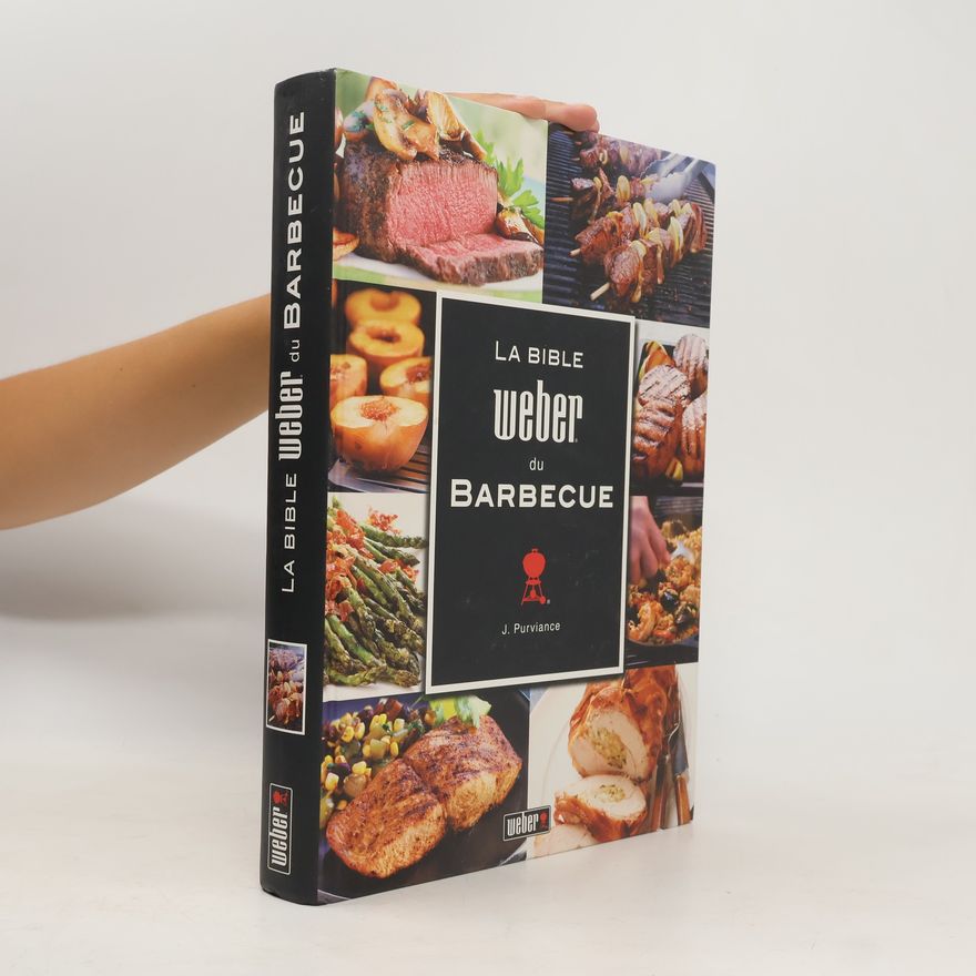 Autorenkollektiv La bible weber du barbecue