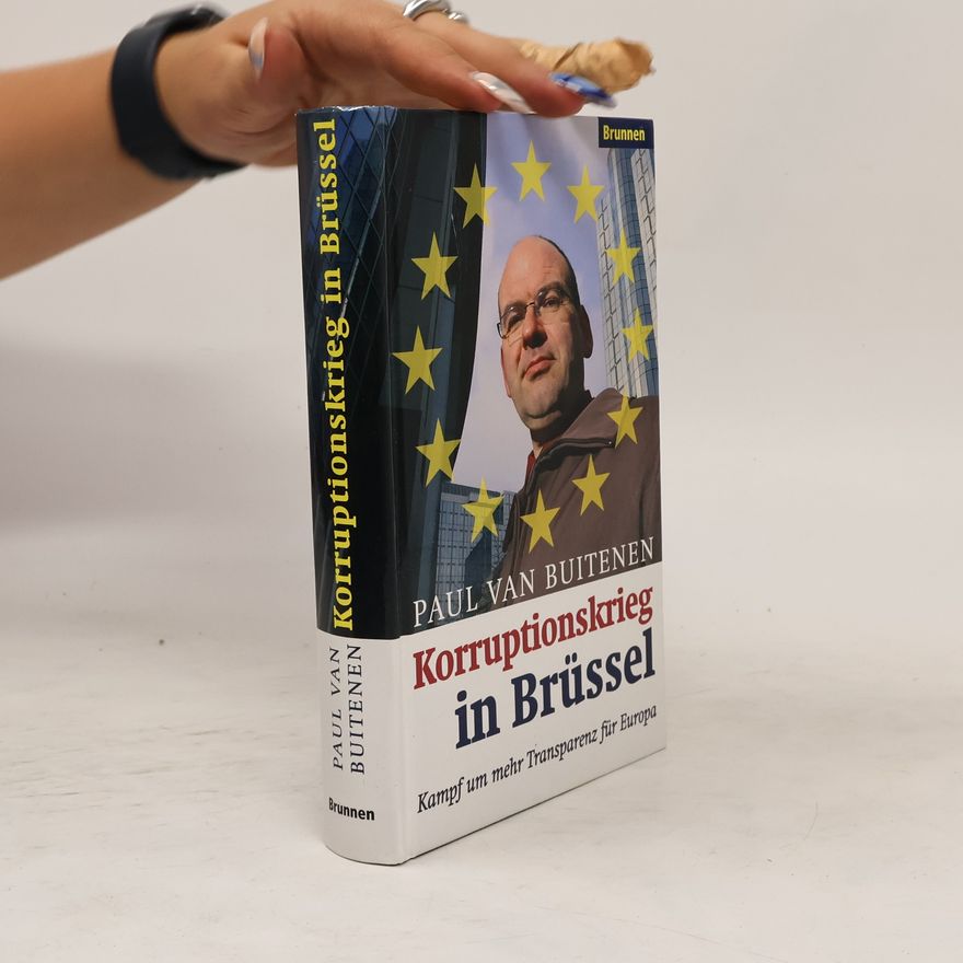 Paul van Buitenen Korruptionskrieg in Brüssel