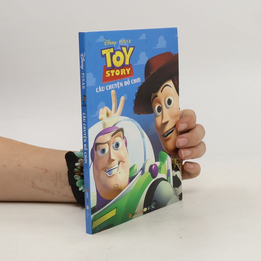 Kolektiv autorů Toy Story. Câu chuyện đồ chơi