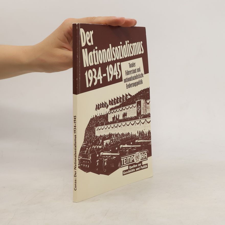 Werner Conze Der Nationalsozialismus 1934-1945