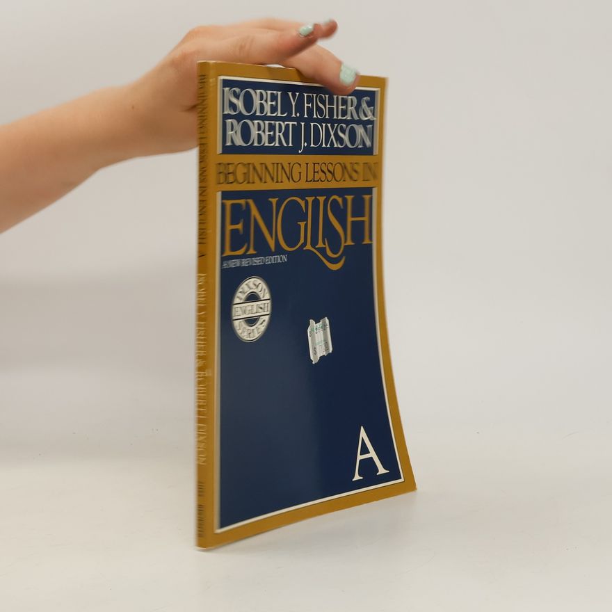 Isobel Yealy Fisher A Beginning Lessons in English A