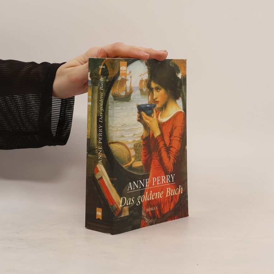 Anne Perry Das goldente Buch