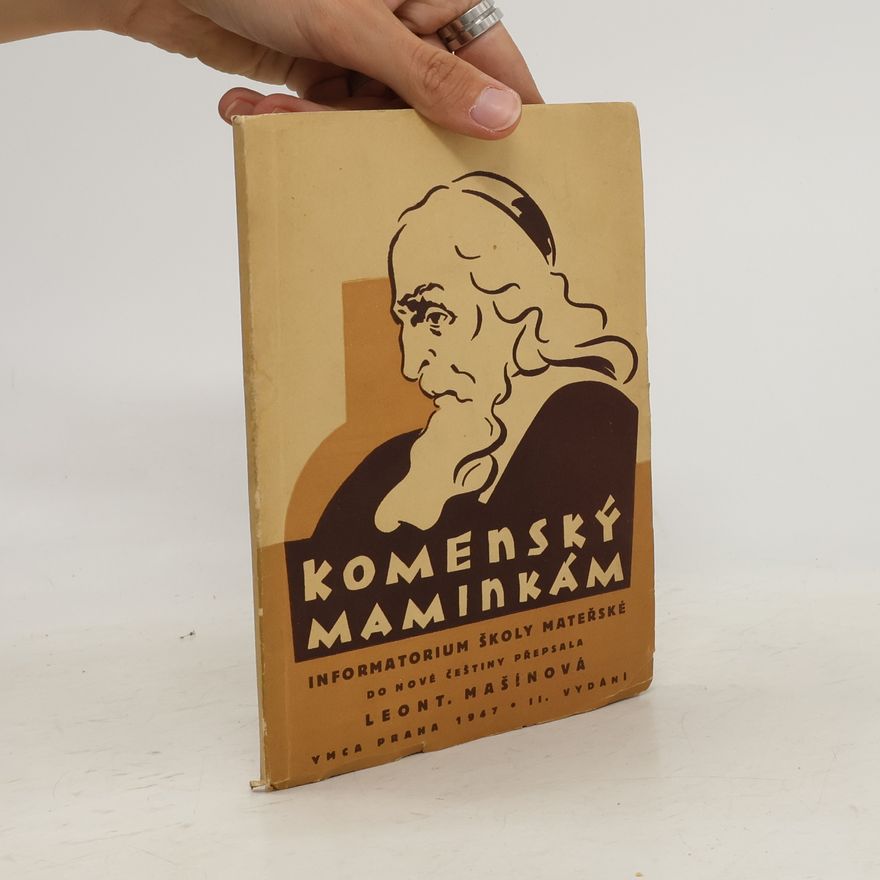 John Amos Comenius Komenský maminkám