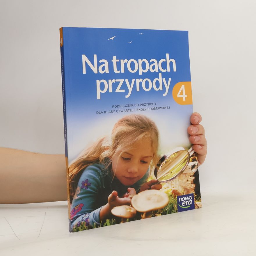Kolektiv autorů Na tropach przyrody 4