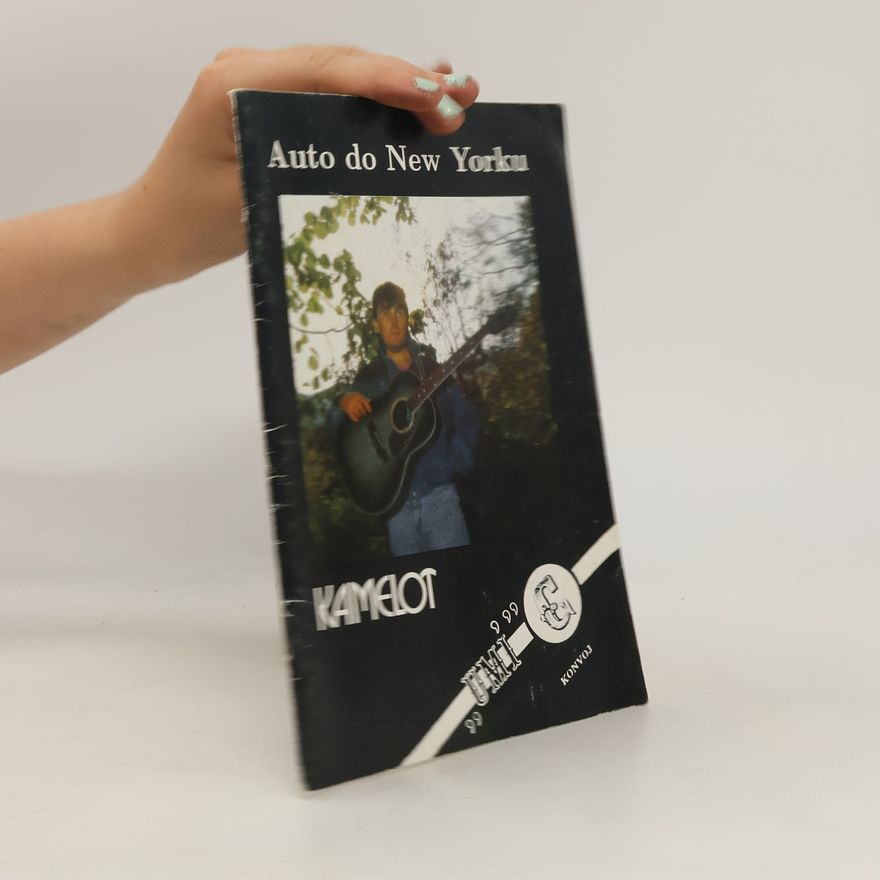 Roman Horký Kamelot. Auto do New Yorku
