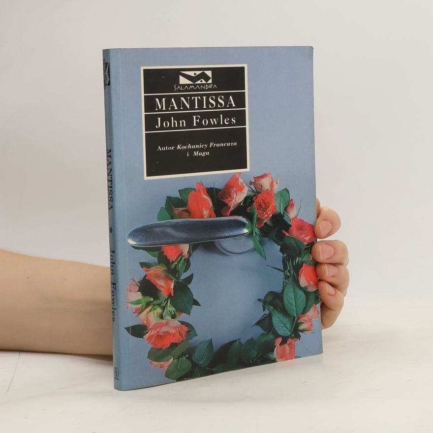 John Fowles Mantissa
