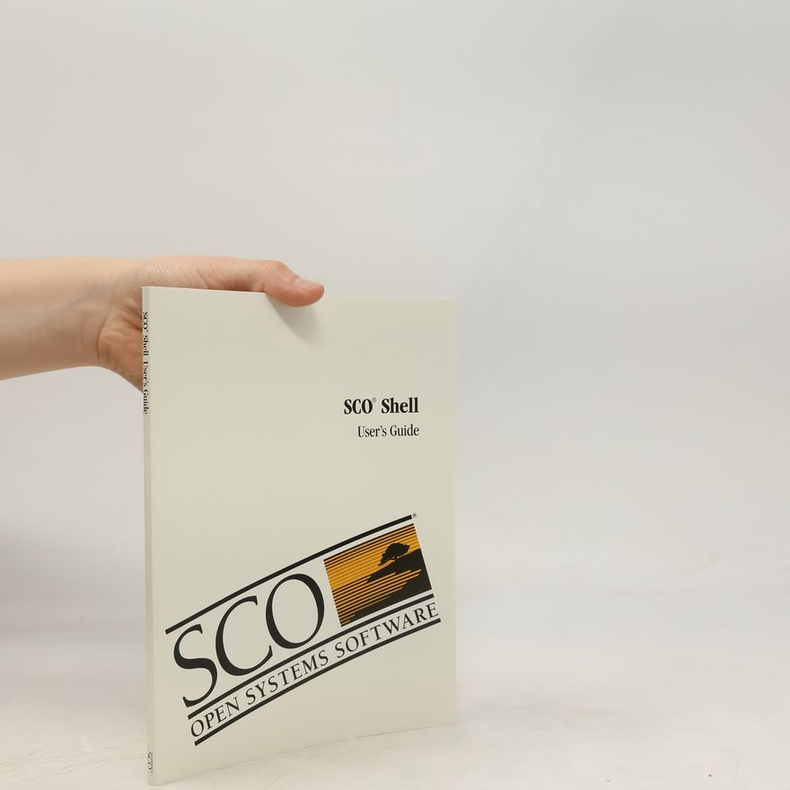 Kolektiv autorů SCO Shell. User's Guide
