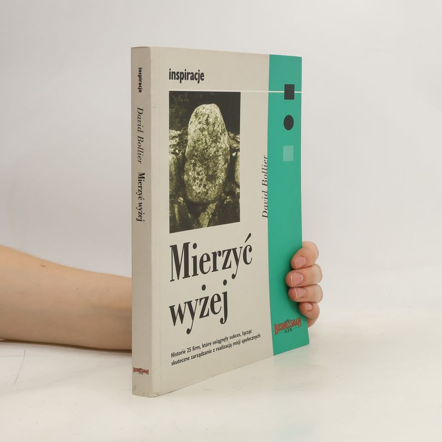 David Bollier Mierzyć wyżej