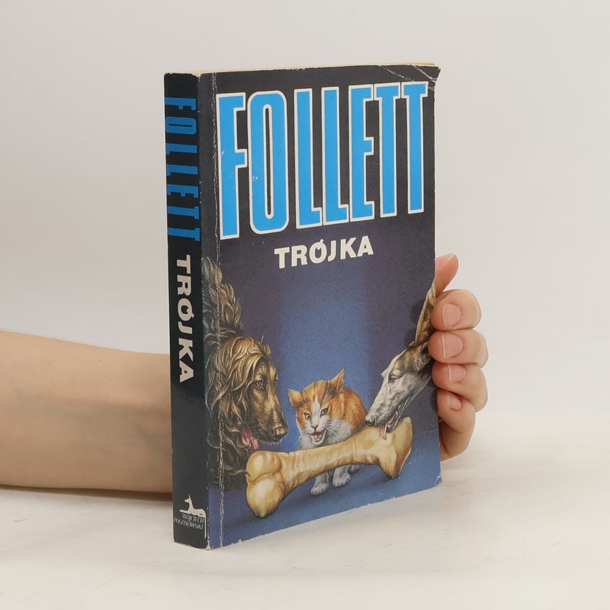 Ken Follett Trojka