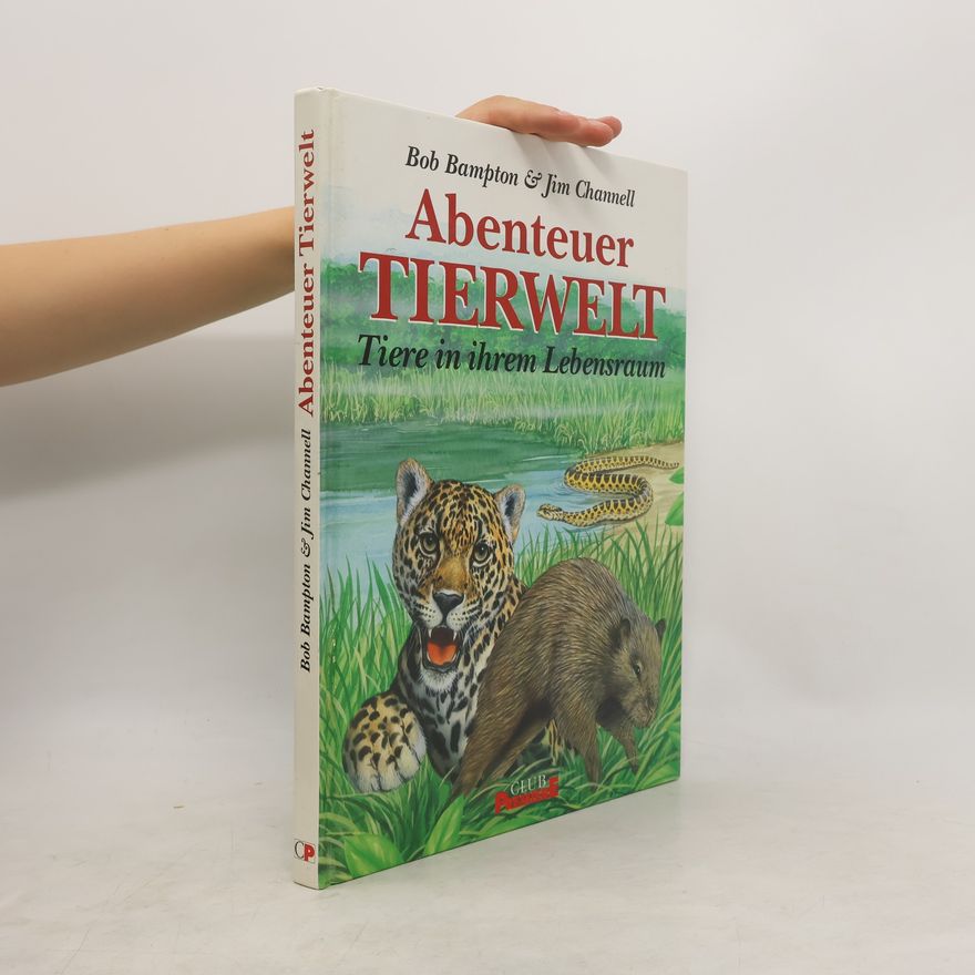 Jim Channell Abenteuer Tierwelt