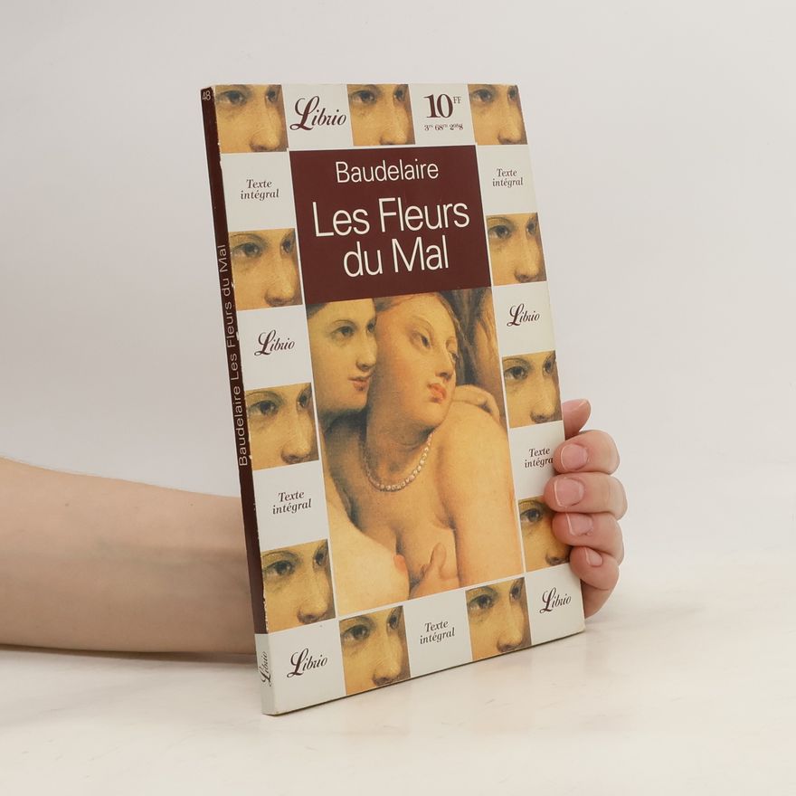 Charles Baudelaire Les Fleurs du Mal