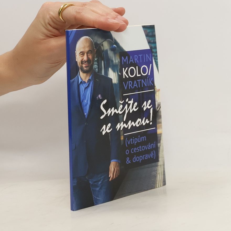 Martin Kolovratník Smějte se se mnou!