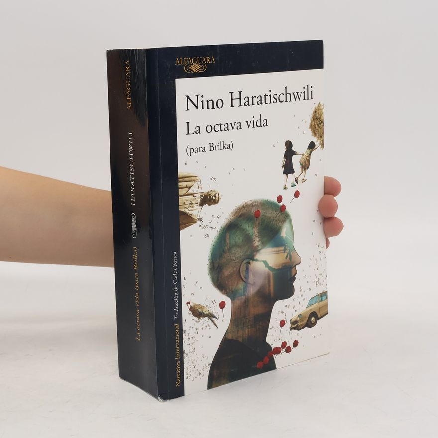 Nino Haratischwili La octava vida (para Brilka)