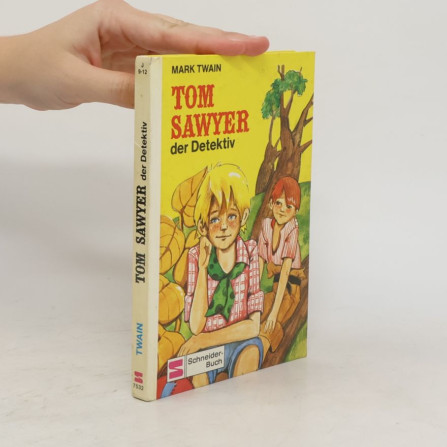 Mark Twain Tom Sawyer der Detektiv