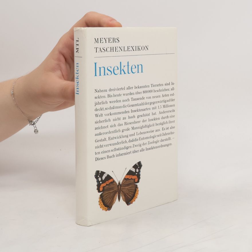 Autorenkollektiv Meyers Taschenlexikon. Insekten