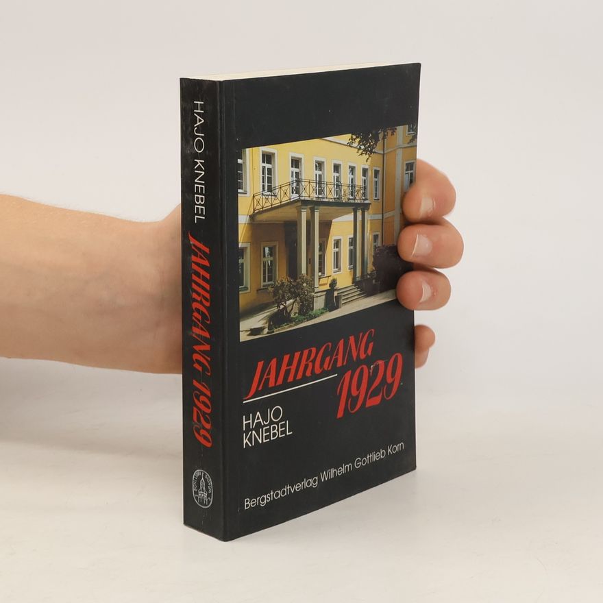 Hajo Knebel Jahrgang 1929. Roman