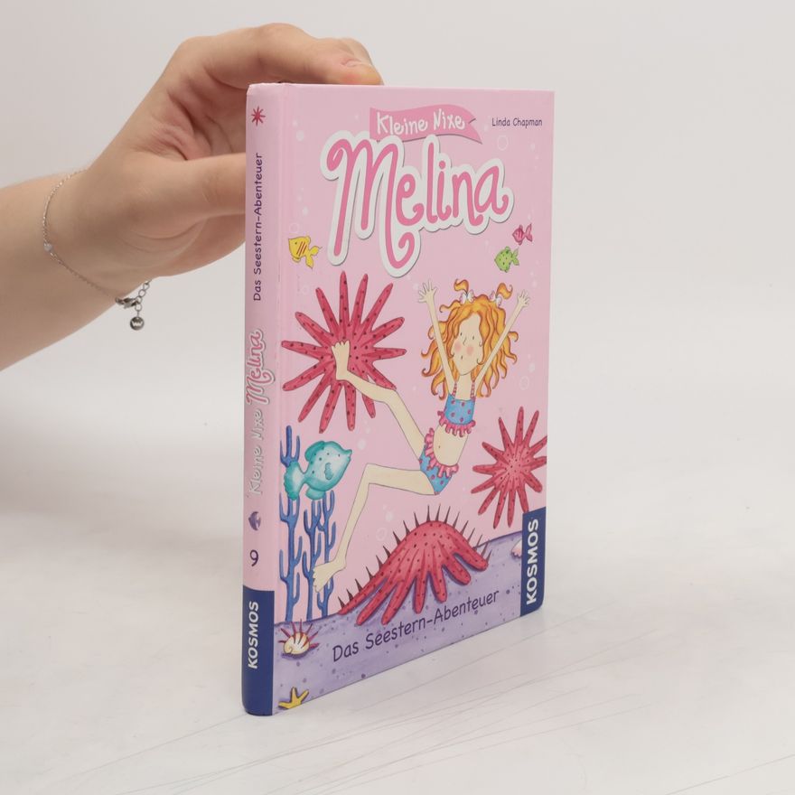 Linda Champan Das Seestern-Abenteuer. Kleine Nixe Melina 9