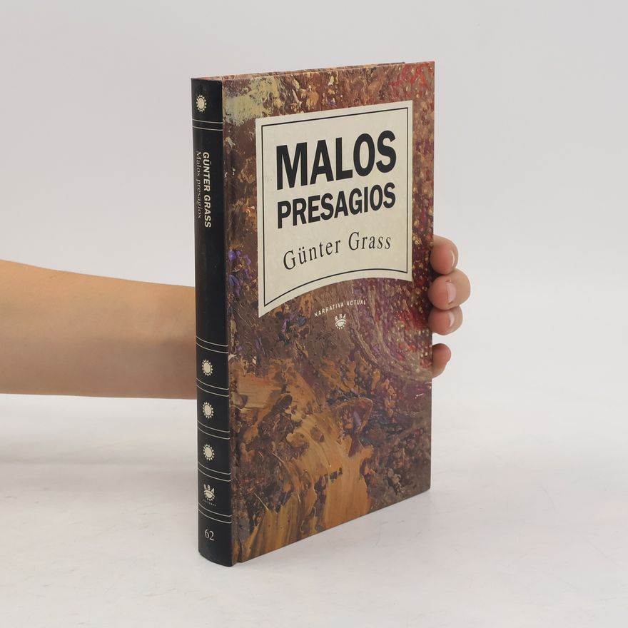 Günter Grass Malos presagios