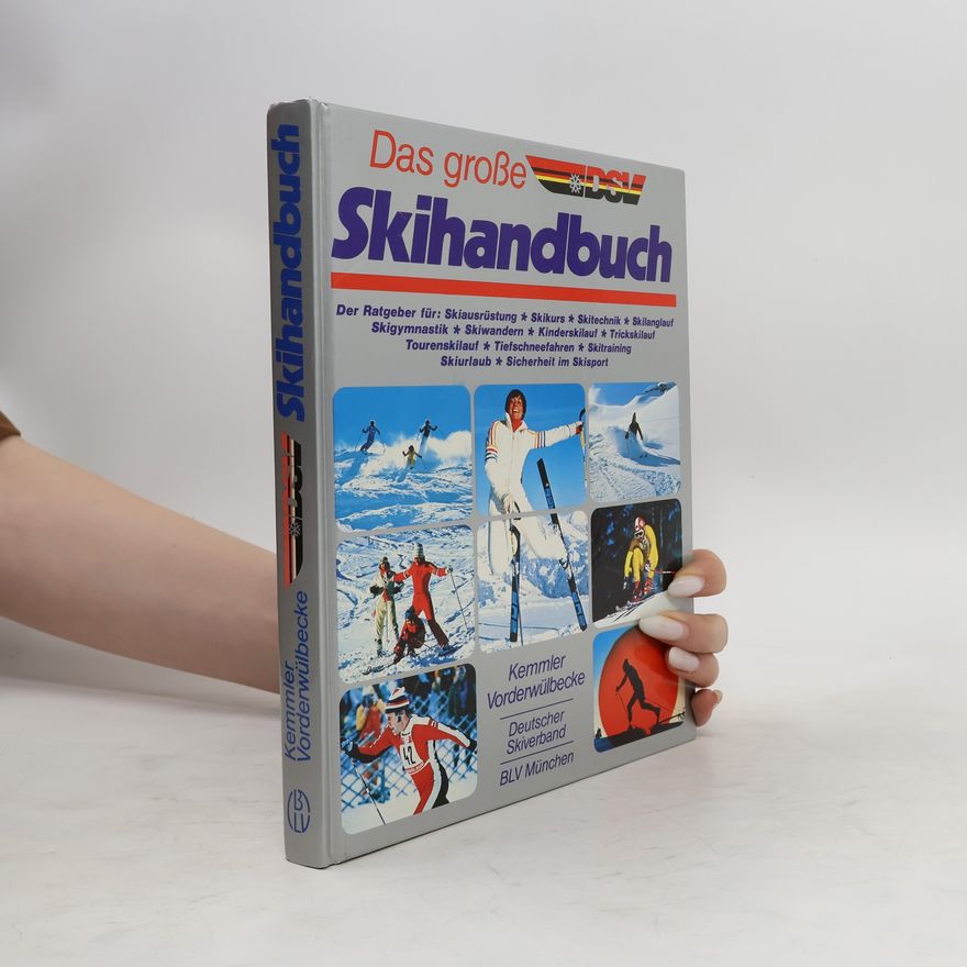 Jürgen Kemmler Das grosse DSV-Skihandbuch
