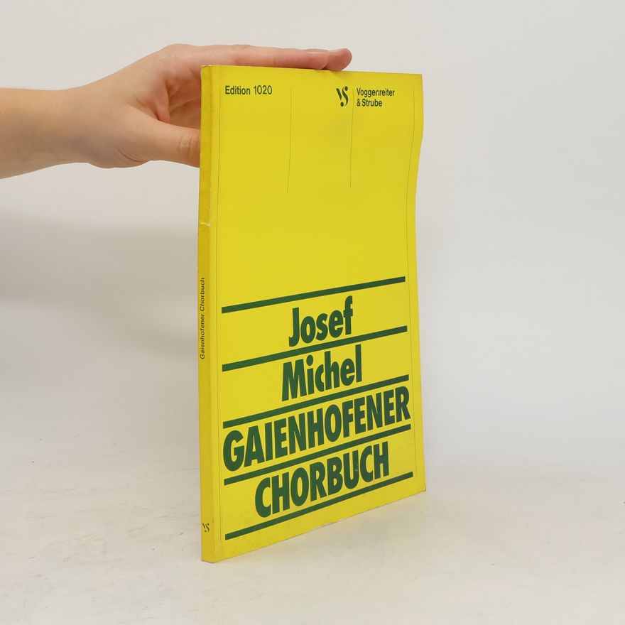 Josef Michel Gaienhofener Chorbuch