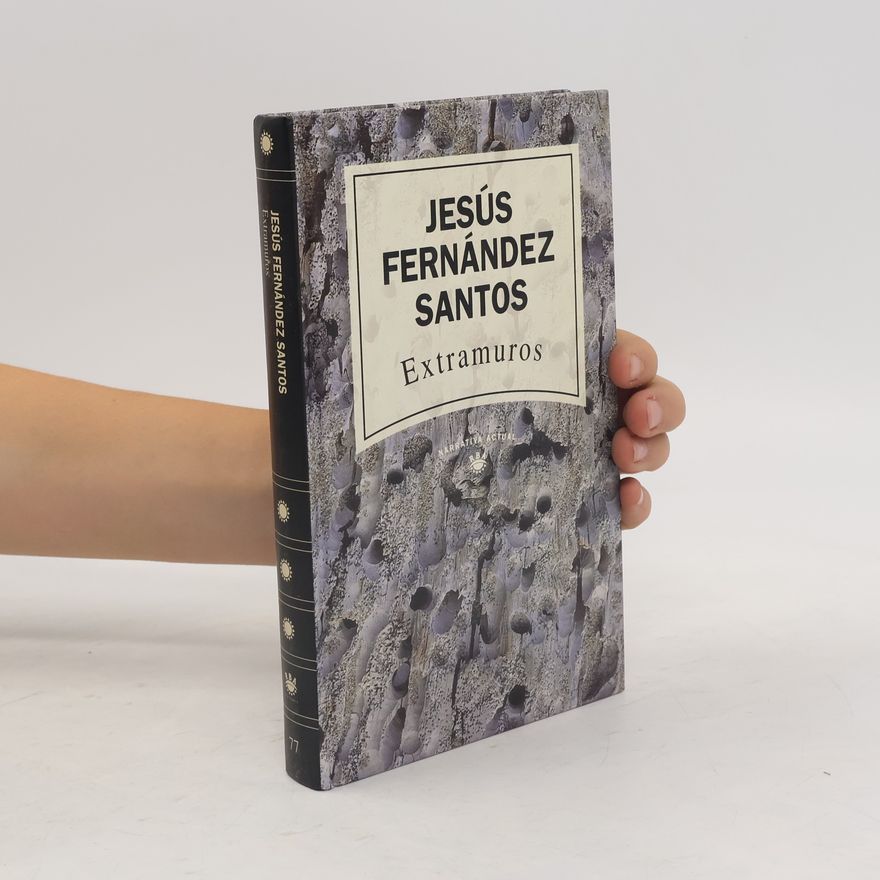 Jesús Fernández Santos Extramuros