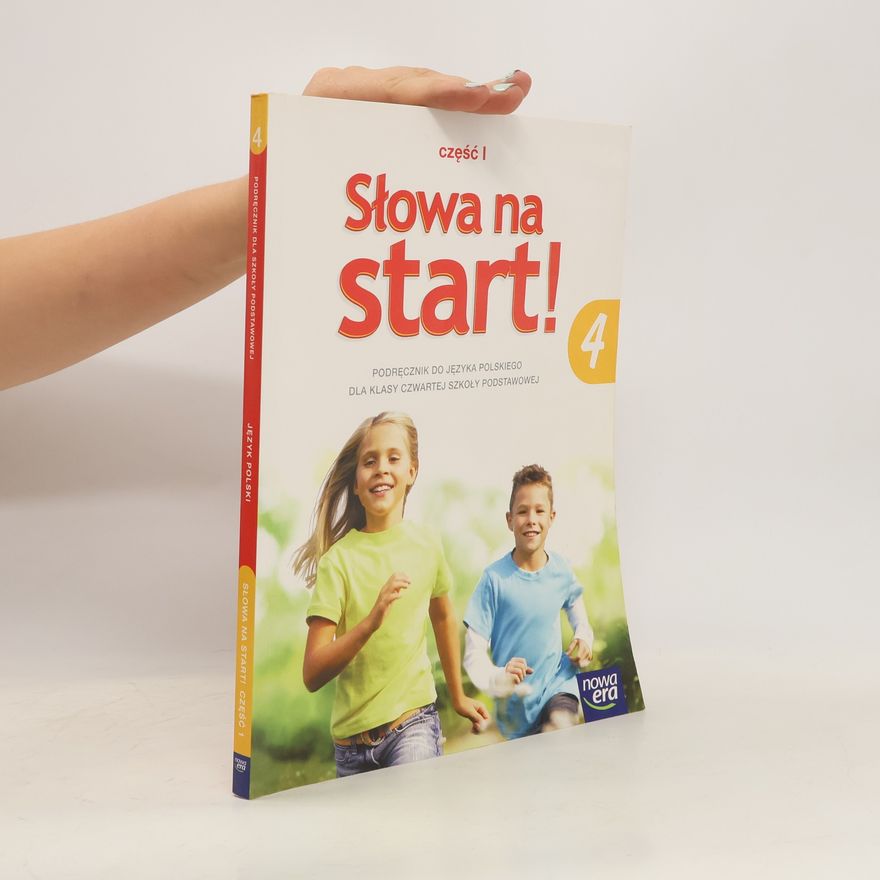 Marlena Derlukiewicz Słowa na start! Klasa 4. Szkoła podstawowa. Część 1. Język polski. Podręcznik