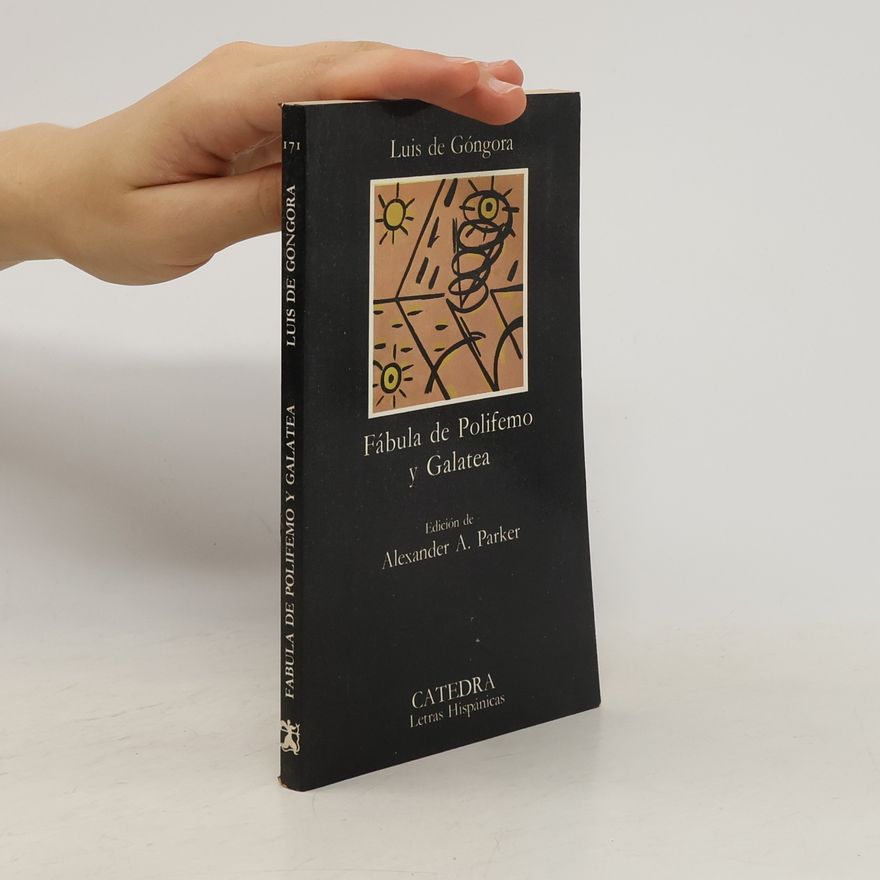 Luis de Góngora Fábula de Polifemo y Galatea