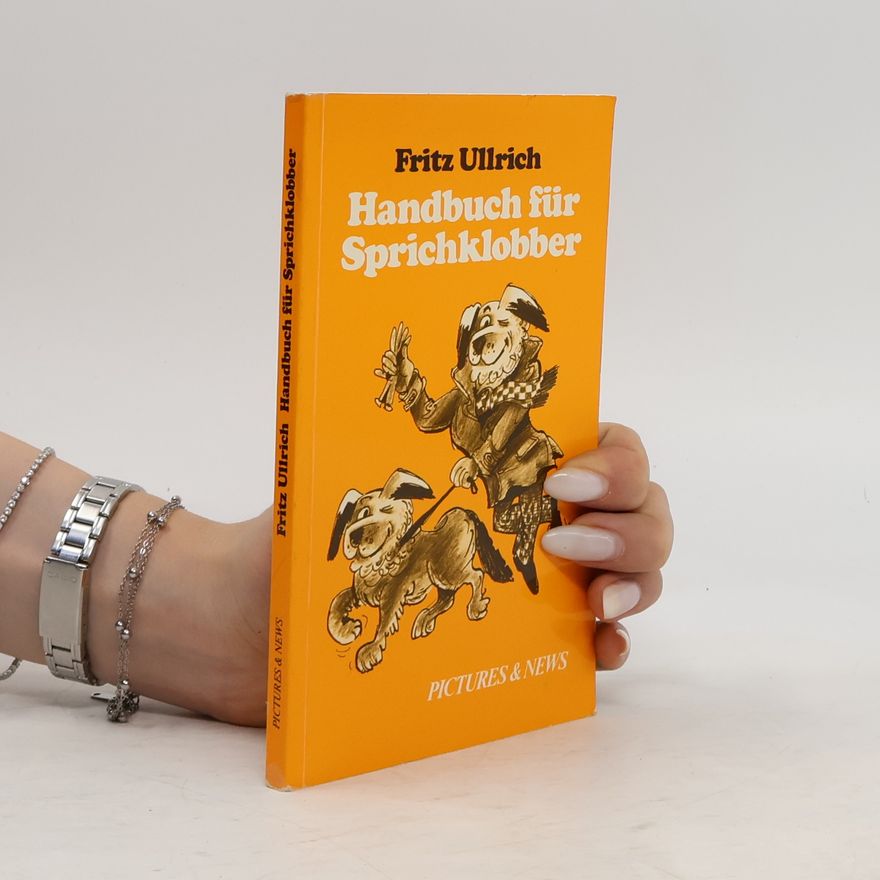 Fritz Ullrich  Handbuch für Sprichklobber