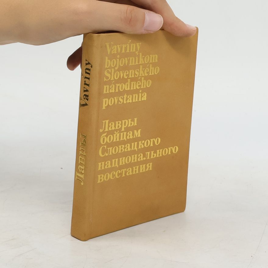 Various authors Vavríny bojovníkom Slovenského národného povstania