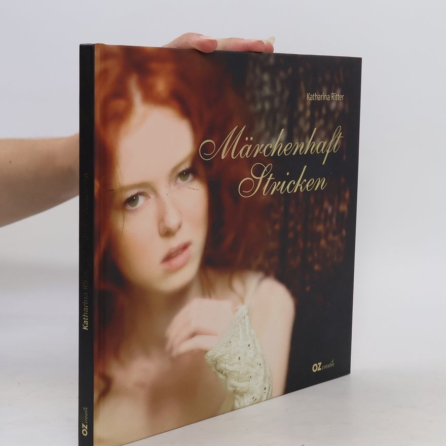 Katharina Ritter Märchenhaft stricken