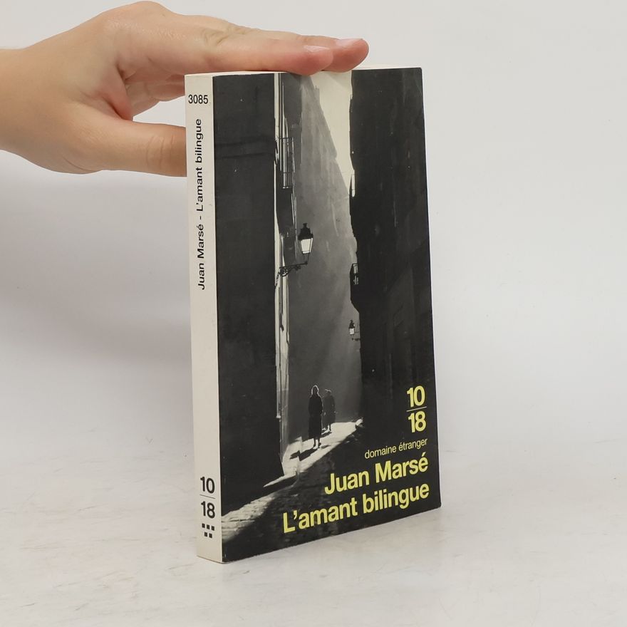 Juan Marsé L'Amant bilingue