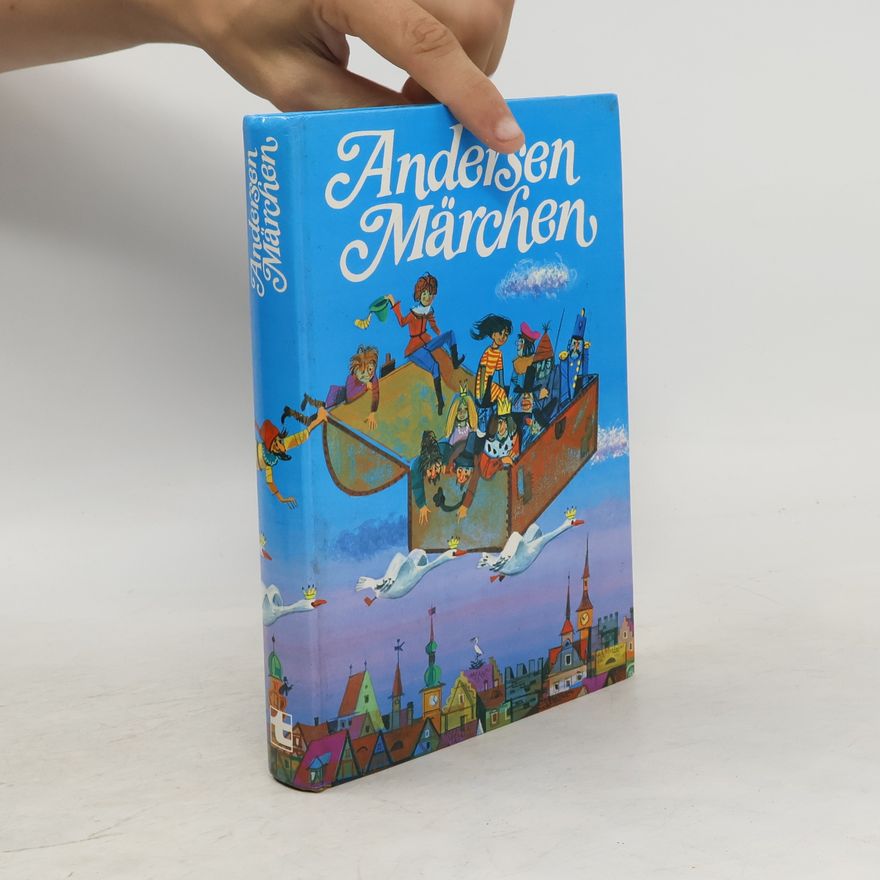 Hans-Christian Andersen Andersen Märchen