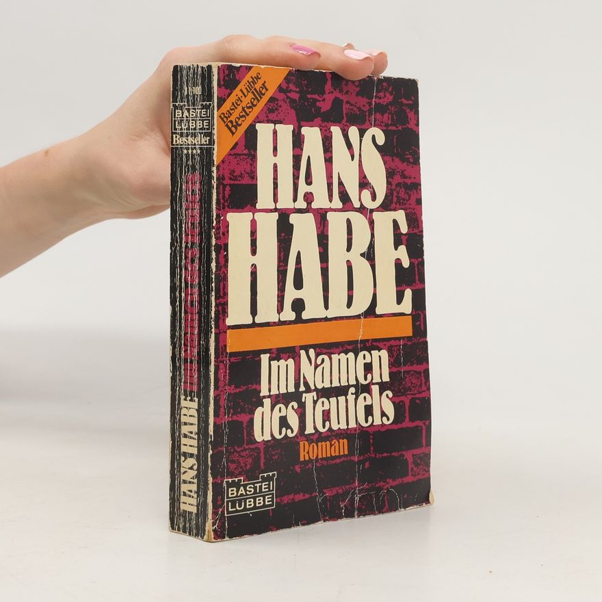 Hans Habe Im Namen des Teufels